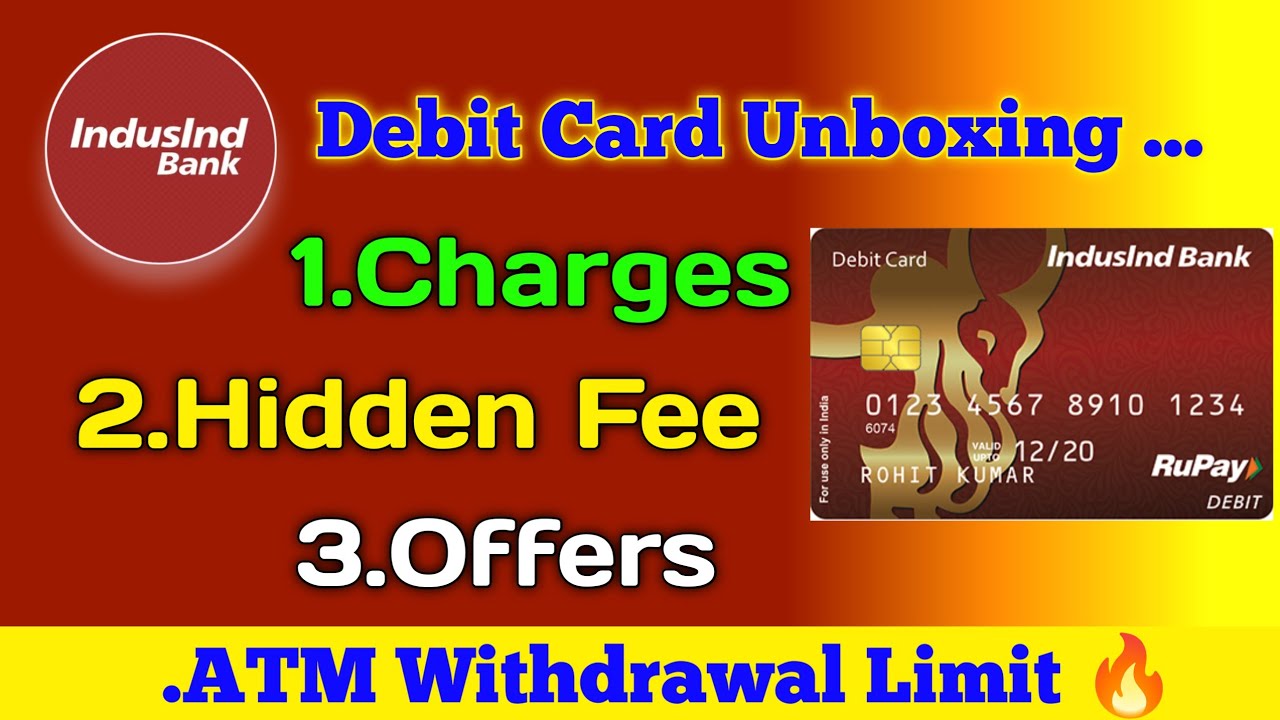 Indusind Bank Debit Card Unboxing and details Review||Offers And Feature 