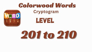 Colorwood Words Level 201 to 210 Answers | All Solutions | Go Answer