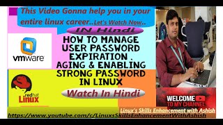 How to Manage Linux user's Password Expiration and Aging Using chage (Hindi Ver.)|With Ashish|Lec-12