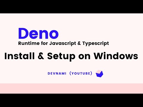 Deno - How to Install Deno Runtime on Windows