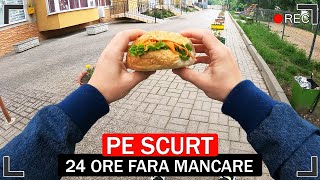 PE SCURT, 24 ORE FARA MANCARE challenge