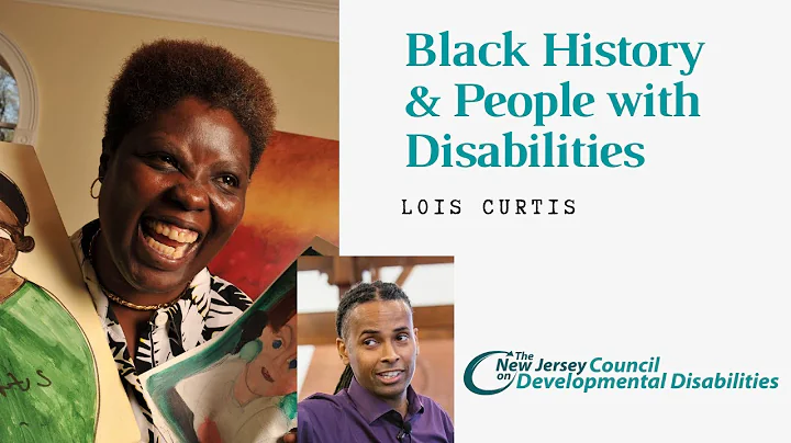 Lois Curtis - Black History & People with Disabili...