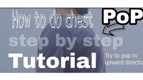 How to do chest pop Popping tutorial for beginners( learn in 2 min )