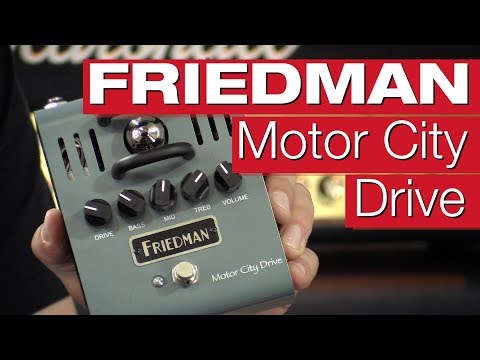 Friedman Motor City Drive Overdrive-Pedal-Review von session