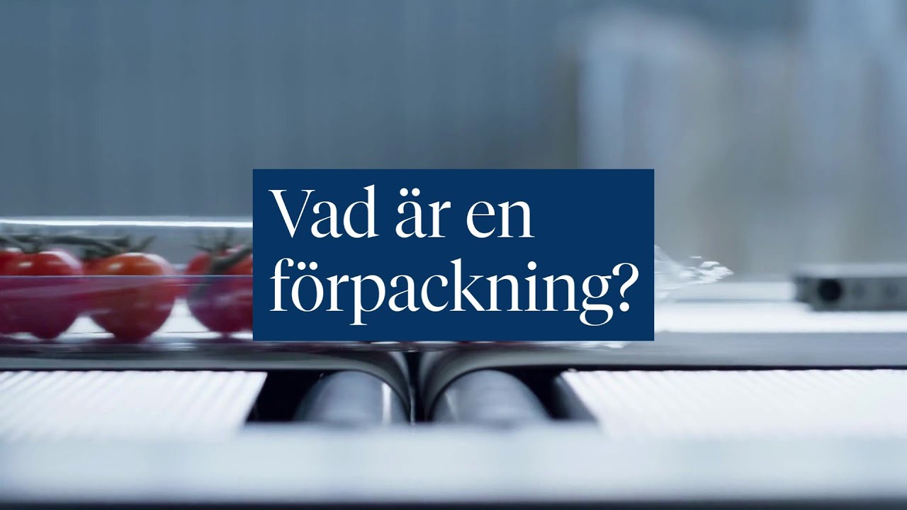 Vad är en förpackning - Producentansvar för förpackningar