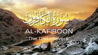 Surah Al-Kafiron(the disblievers)/Qari Abdul Basit with english translation