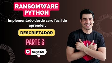 ¡Crea un Ransomware en Python en 24 Minutos! 🐍 (Guía Paso a Paso + Código Funcional) DESCRIPTADOR