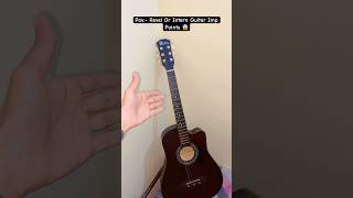 Revel Or Intern Imp Points 😲 #shorts #youtubeshorts #intern #revel #guitar #sahilcarbo