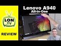 Lenovo A940 Desktop All-in-One Review - 4k Touch Display, AMD GPU, and Pen Support