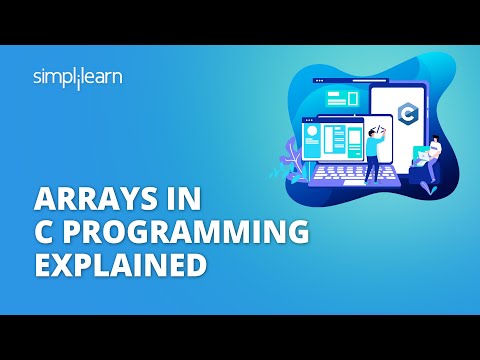 Arrays In C Programming Explained | Arrays in C With Examples | C For Beginners | Simplilearn