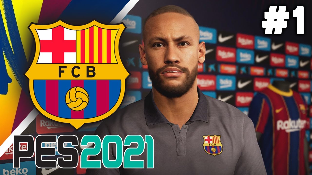 PES 2021 BARCELONA MASTER LEAGUE EP 1 - NEYMAR SIGNS!! 📝