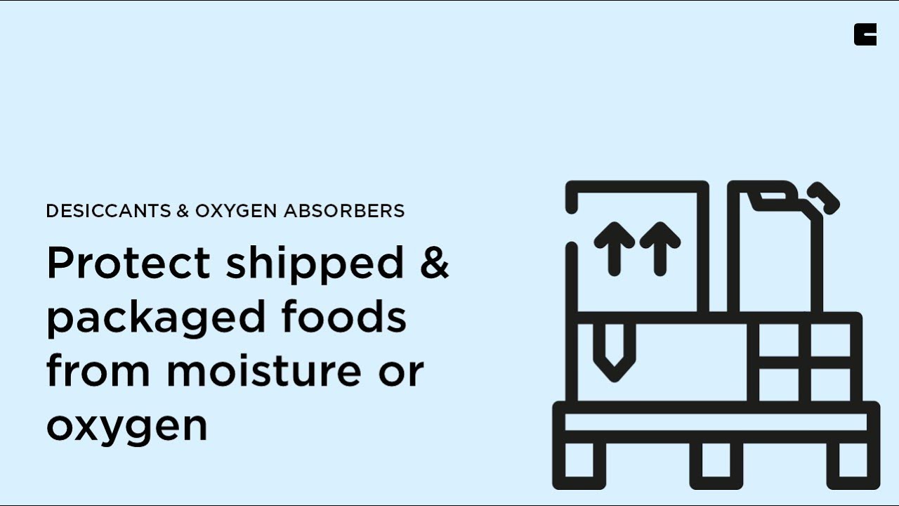 Learn how desiccants and oxygen absorbers can help safeguard foods from