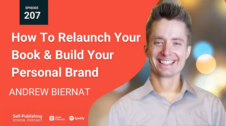 Cómo relanzar tu libro y construir tu marca personal con Andrew Biernat