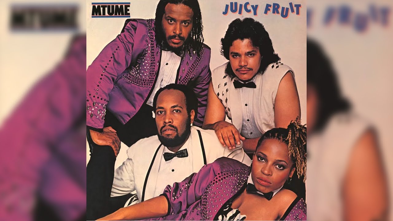 Mtume   Juicy Fruit