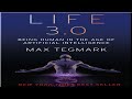 📡 Life 3 0 Being Human in the Age of AI, Max Tegmark