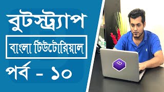🔴Bootstrap Tutorial for Beginners || Step by Step || HTML & CSS Bangla Tutorial || Episode #10
