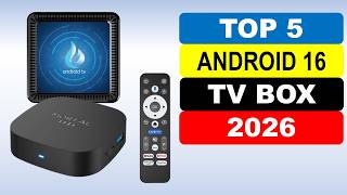 Top 5 Best Android 16 TV Box In 2026 | Best Android TV Box 2026
