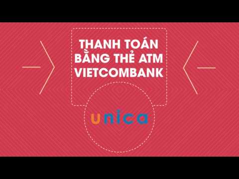 #1 Hướng dẫn thanh toán bằng thẻ Atm Vietcombank - Unica Mới Nhất 2 #1 Hướng dẫn thanh toán bằng thẻ Atm Vietcombank – Unica Mới Nhất