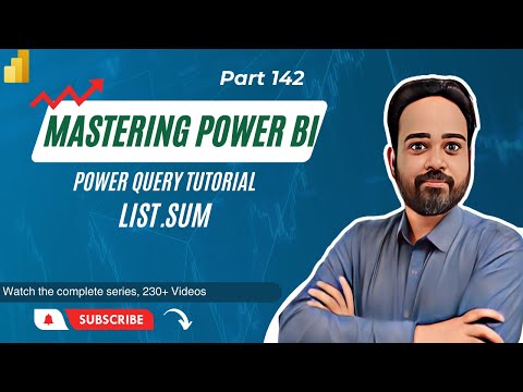 Power BI Tutorial Series for Beginners 142: Power Query- List.Sum. Sum of a column in Power Query