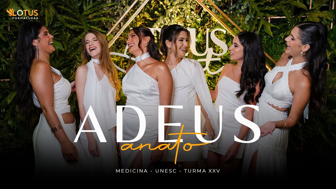 ADEUS ANATO - MEDICINA (XXV) -  LOTUS FORMATURAS - UNESC