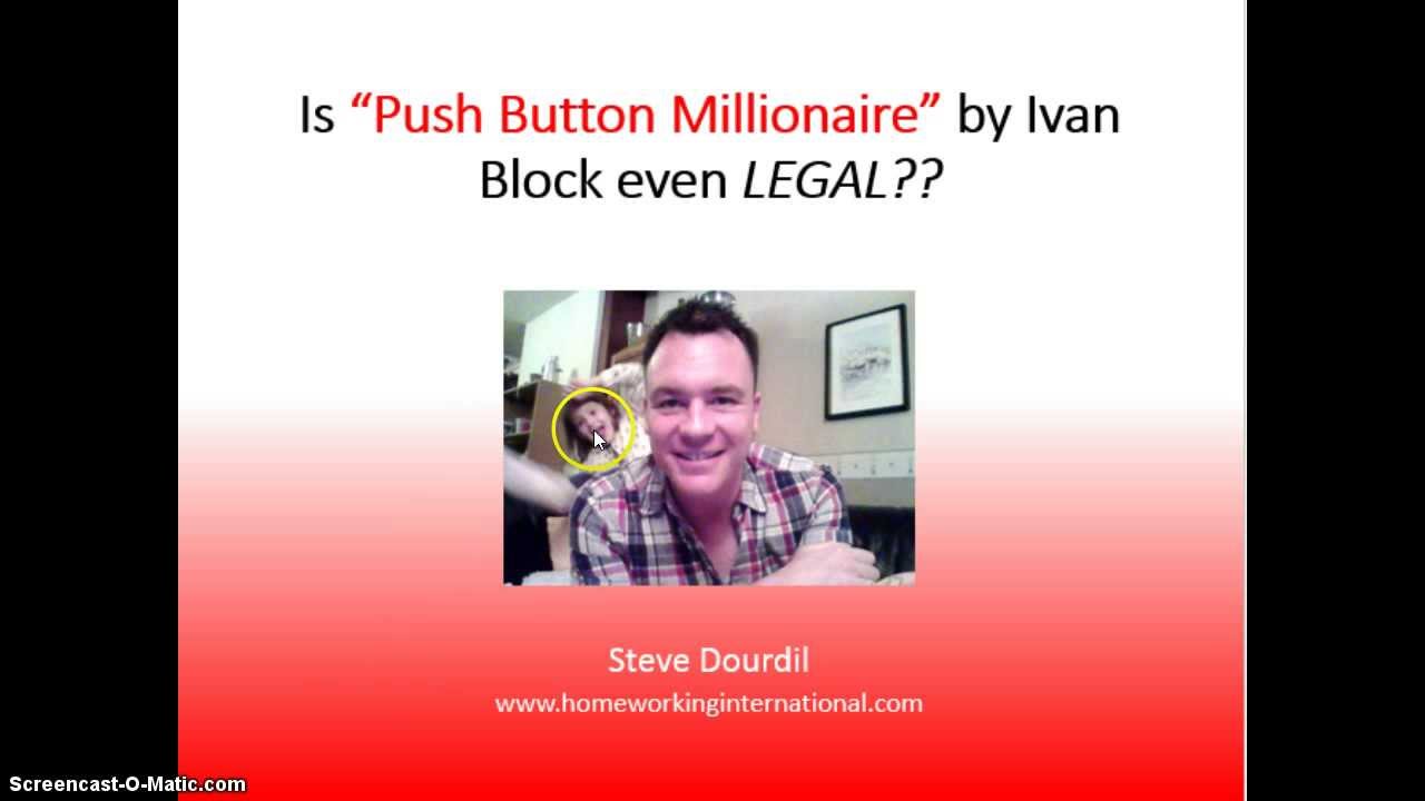 Download Push Button Millionaire Review - Is Push Button Millionaire by Ivan Block even LEGAL
