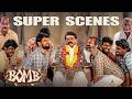 "தூக்க முடியாத தெய்வத்த.. தூக்க ஒருத்தன் வருவான்.!" | Bomb 4K Back to Back Scenes Part-2 | Arjun Das
