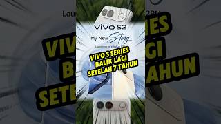 vivo S Series Balik Lagi Setelah 7 Tahun! @JagatReview