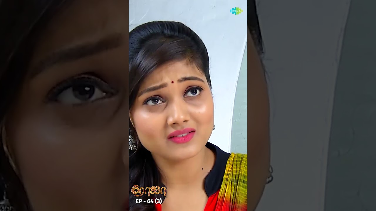 ROJA Serial Shorts Ep 64 - 3 | Priyanka | Sibbu Suryan | Saregama TV Shows Tamil | 