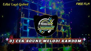 Download Lagu DJ CEK SOUND MELODI RANDOM || Edisi Lagi Gabut😀 Terbaru 2022 MP3