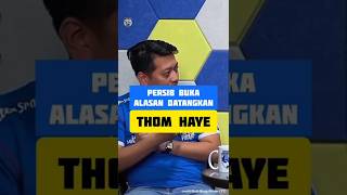 Why Persib Recruited Thom Haye