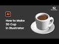How to Make 3D Cup in Illustrator | Bahasa Indonesia