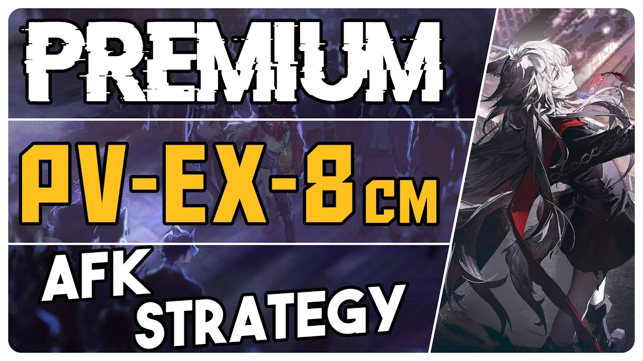 PV-EX-8 + Challenge Mode | Premium AFK Strategy |【Arknights