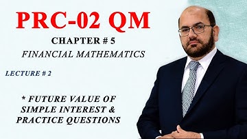 PRC-2 QM | Lecture # 02 | Chapter 05 & 06 | Sir Zahid Qavi | RISE |