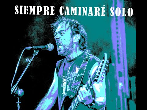 Arpaviejas — ¨SIEMPRE CAMINARE SOLO¨ ARPAVIEJAS