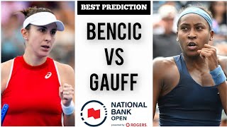 Belinda Bencic vs Coco Gauff | National Bank Open 2026 | Tennis Prediction Today
