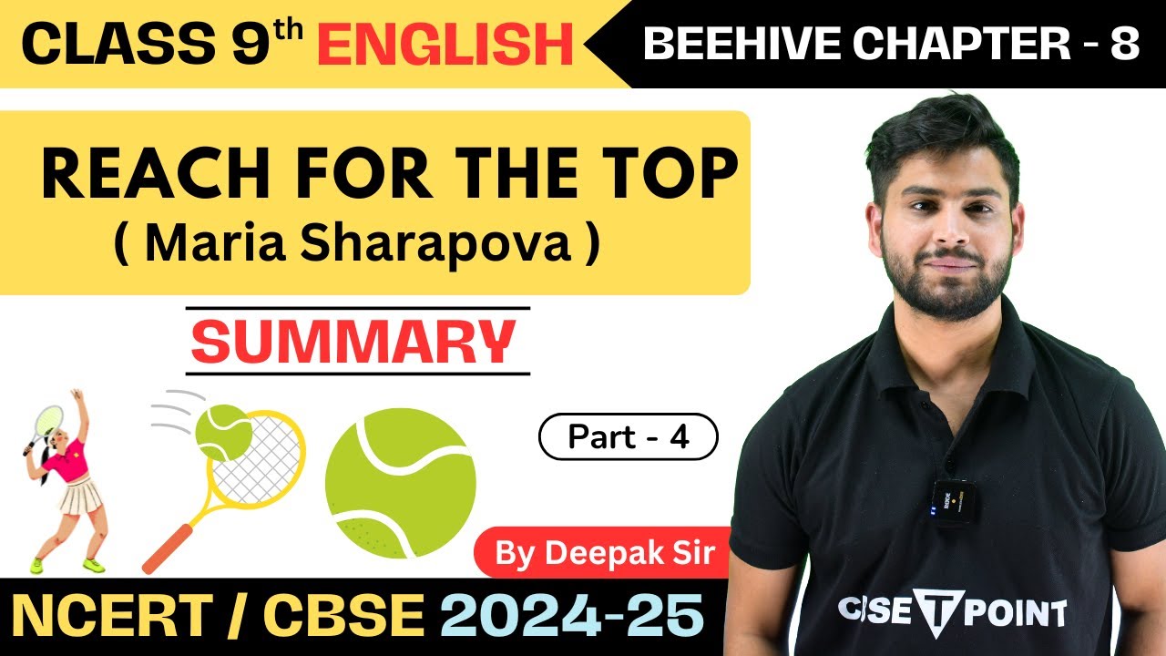 class-9-english-ch-8-summary-in-hindi-reach-for-the-top-summary