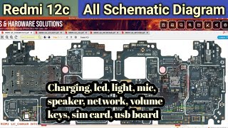Redmi Note 12c All Schematic Diagram, Charging Lcd light, lcd, mic, speaker, network, volume keys