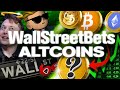 There's Only (1) ALTCOIN For WallStreetBets! Its Not Doge!!