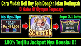 CARA MUDAH BUY SPIN SANGAT BERLIMPAH | TRIK MENDAPATKAN PETIR MERAH DI OLYMPUS | INFO DI OLYMPUS