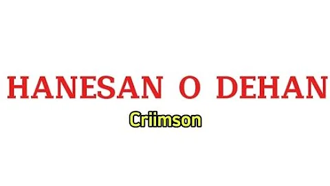 Criimson _-_ HANESAN O DEHAN (Lirik Musik)