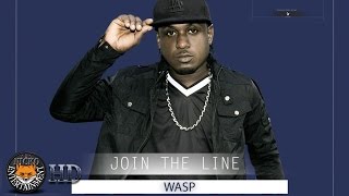 Wasp - Join The Line [Top Story Riddim] April 2017