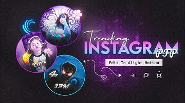 Instagram Pfp Alight Motion | Free Presets | Pfp Text Xml File | Alight Motion Tutorial | SAM ASTICX