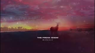 The Freak Show - Miracle