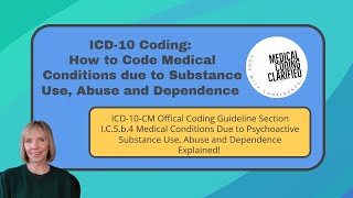 Medical Conditions Due to Psychoactive Substance Use, Abuse and Dependence