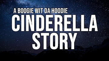 A Boogie Wit da Hoodie - Cinderella Story (Lyrics)