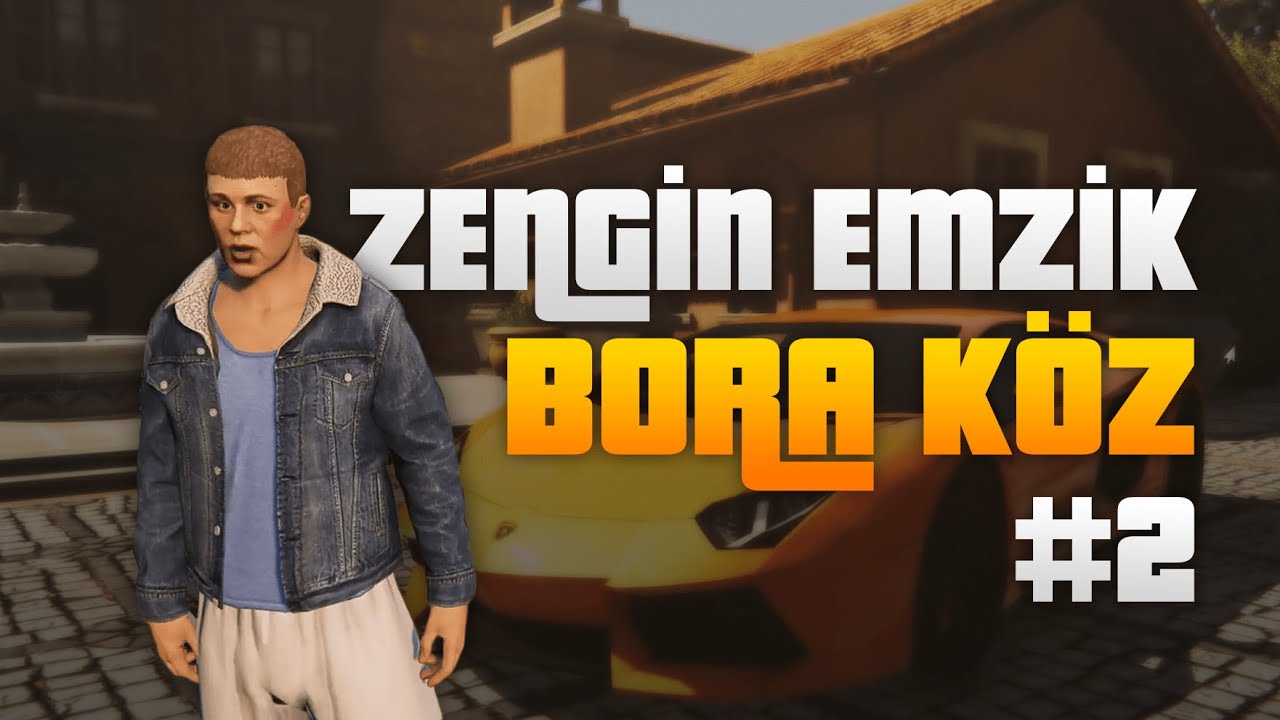 ZENGİN EMZİK - BORA KÖZ #2