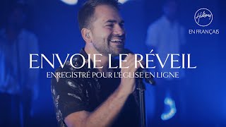 Envoie le réveil (L'église en ligne) | Hillsong France