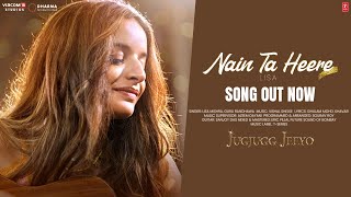 Nain Ta Heere (Video) By Lisa - JugJugg Jeeyo | Varun, Kiara | Vishal S | Guru R, Lisa M | Bhushan K