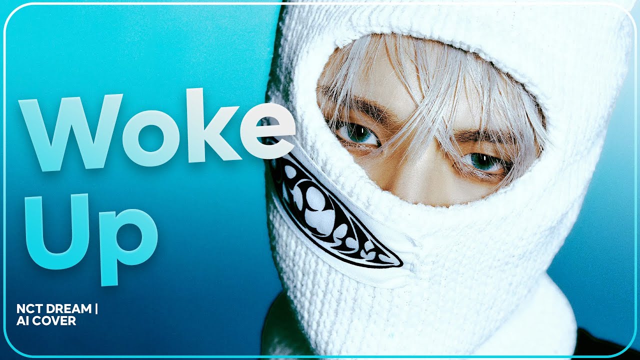 [AI Cover] NCT DREAM (Rap Line) - WOKE UP (XG) · How Would Sing + Line Distribution
