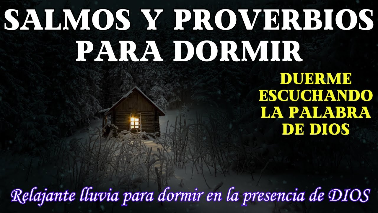 SALMOS PARA DORMIR EN PAZ 🌙 : Duerme Profundamente con la Palabra de ...